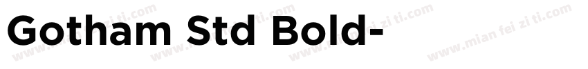 Gotham Std Bold字体转换